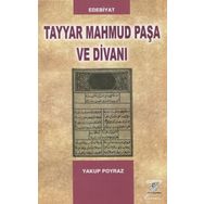Tayyar Mahmud Paşa Ve Divanı - Yakup Poyraz