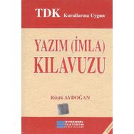 Tdk Kurallarına Uygun Yazım İmla Kılavuzu - Rüştü Aydoğan