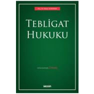 Tebligat Hukuku - Hakan Albayrak