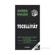 TECELLIYAT - AHMED HULUSI