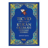 Tecvid Uygulamalı Kur’an Okumayı Öğrenme Rehberi - Davut Kaya