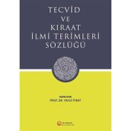 Tecvid ve Kıraat İlmi Terimleri Sözlüğü - Yavuz Fırat