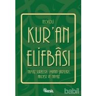 TECVIDLI KUR´AN ELİFBASI NAMAZ SURELERI, İMANIN ŞARTLARI, ABDEST VE NAMAZ - ÖMER FARUK PAKSU