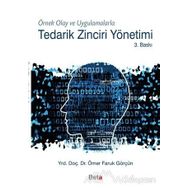 Tedarik Zinciri Yönetimi - Mehmet Hakan Keskin