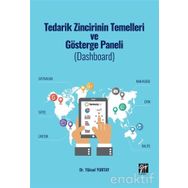 Tedarik Zincirinin Temelleri Ve Gösterge Paneli - Yüksel Yurtay