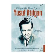 Tedirgin Bir Yazar Yusuf Atılgan - ogrt h murat sahin