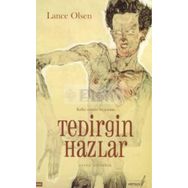 TEDIRGIN HAZLAR - LANCE OLSEN