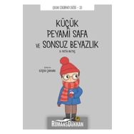 Tefrika Yayınları - Küçük Peyami Safa Ve Sonsuz Beyazlık