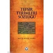 TEFSIR TERIMLERI SÖZLÜĞÜ - MUHSIN DEMIRCI