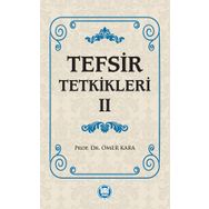 Tefsir Tetkikleri 2 - Prof. Dr. Ömer Kara