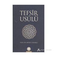 TEFSIR USULÜ - MUHSIN DEMIRCI