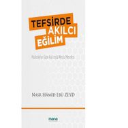 Tefsirde Akılcı Eğilim - Nasr Hamid Ebu Zeyd