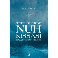 Tefsirlerde Nuh Kıssası Rivayetlerinin Gelişimi-Fecr Yayınları