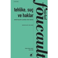 Tehlike, Suç ve Haklar - Ayrıntı Yayınları