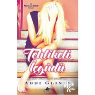 Tehlikeli İçgüdü - Abbi Glines