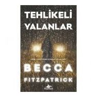 Tehlikeli Yalanlar Ciltli - Becca Fitzpatrick
