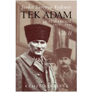 Tek Adam Mustafa Kemal Cilt 2 - Şevket Süreyya Aydemir