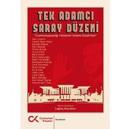 Tek Adamcı Saray Düzeni - Çağdaş Bayraktar