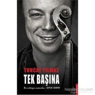 Tek Başına - Tuncay Yılmaz