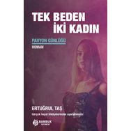 Tek Beden İki Kadın - Ertuğrul Taş - Bambuk Yayınları