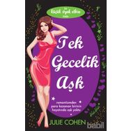 TEK GECELIK AŞK - JULIE COHEN