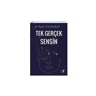 Tek Gerçeğim Sensin Ayşe Sarızeybek