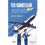 Tek Kanatlılar - Semra Dereli
