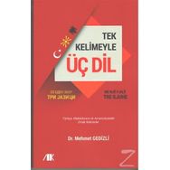 Tek Kelimeyle Üç Dil - Mehmet Gedizli