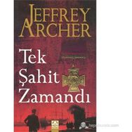TEK ŞAHIT ZAMANDI - JEFFREY ARCHER