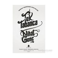 Tek Tabanca - Nihat Genç