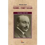 Tekamül-i Tenkit Yazıları - Mehmet Rauf