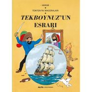 Tekboynuzun Esrarı - Tentenin Maceraları - Herge