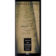 Tekerin Raya Değdiği An'dan Şiirler - Osman Yaman