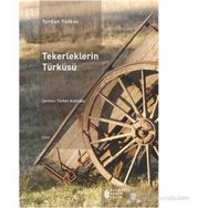 Tekerleklerin Türküsü - Yordan Yovkov