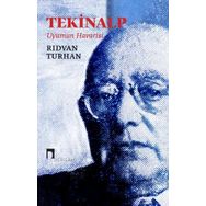 Tekinalp Uyumun Havarisi - Rıdvan Turhan