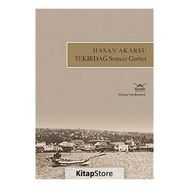 TEKİRDAĞ SONSUZ GURBET - HASAN AKARSU
