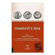 Tekmiletü'l-iber - Abdullatif Subhi Paşa