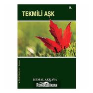 Tekmili Aşk - Kemal Akkaya