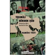 Tekmili Birden IŞİD - Hamide Yiğit