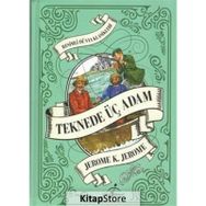 TEKNEDE ÜÇ ADAM - JEROME K. JEROME