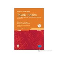 TEKNIK RESIM TEMEL BILGILER STANDARTLAR TASARI GEOMETRI VE ALIŞTIRMALAR - ULRICH KURZ;HERBERT WITTEL