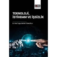 Teknoloji İstihdam ve İşsizlik Eğitim Yayınevi