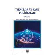 Teknoloji ve Kamu Politikaları - Mete Yıldız Cenay Babaoğlu