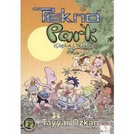 TEKNOPARK 1 - ÇÖPLÜK ÇOCUKLARI - TAYYAR ÖZKAN