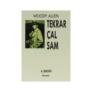TEKRAR ÇAL SAM - WOODY ALLEN