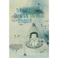 TEKRARI OLMAYAN ÖYKÜLER - TÜLİN DURSUN