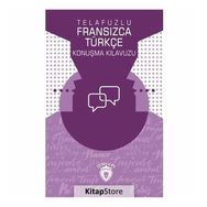 Telafuzlu Fransızca - Türkçe Konuşma Kılavuzu - Metin Gökçe