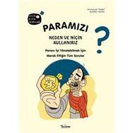 Teleskop Popüler Bilim - Paramızı Neden ve Niçin Kullanırız?