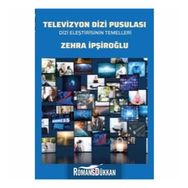 Televizyon Dizi Pusulası - Zehra İpşiroğlu