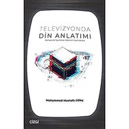 Televizyonda Din Anlatımı Muhammed Mustafa Güleç